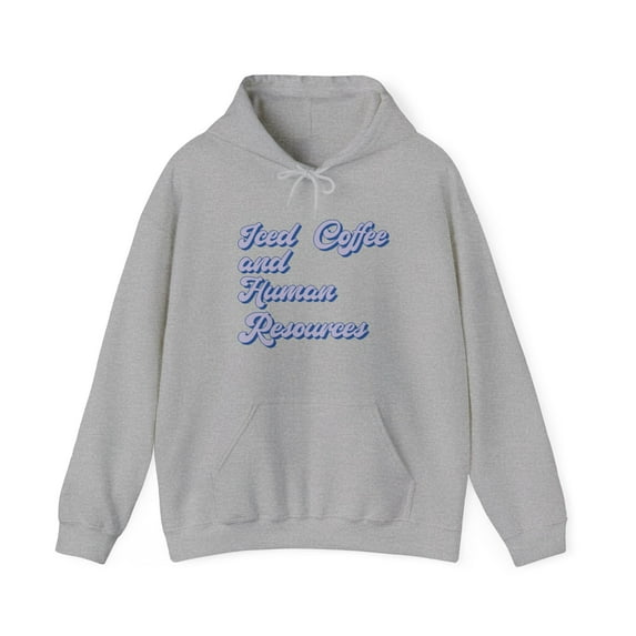 Human Resources HR Hoodie Gifts Hooded Sweatshirt Pullover Shirt