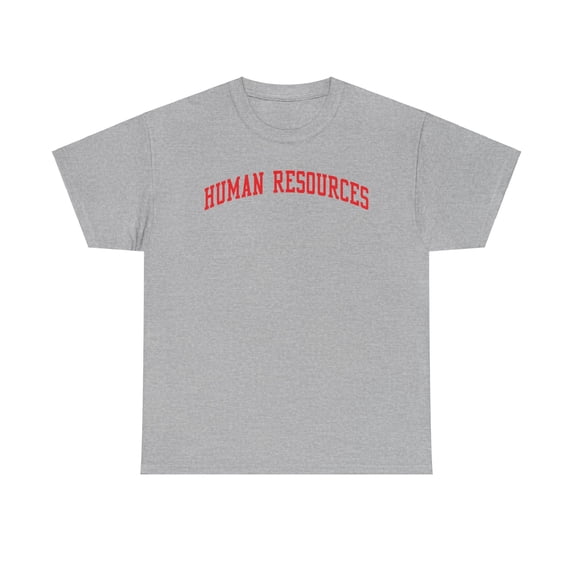 Human Resources HR Shirt Gifts Tshirt Tee Crew Neck