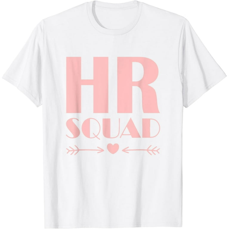 Human Resources HR Squad HR Dream Team T-Shirt