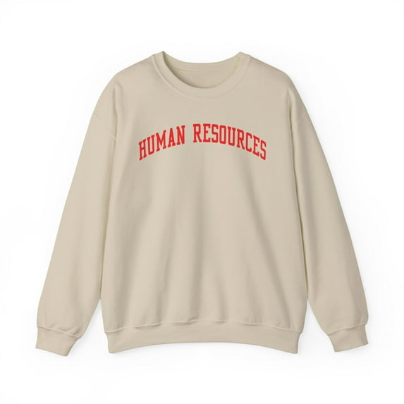 Human Resources HR Sweatshirt Gifts Crew Neck Shirt Long Sleeve Unisex