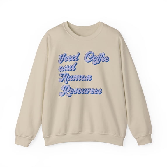 Human Resources HR Sweatshirt Gifts Crew Neck Shirt Long Sleeve Unisex