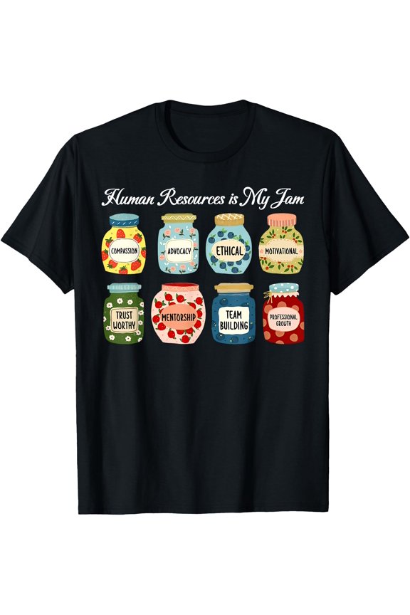 Human Resources Is My Jam Summer Office HR Manager Work T-Shirt