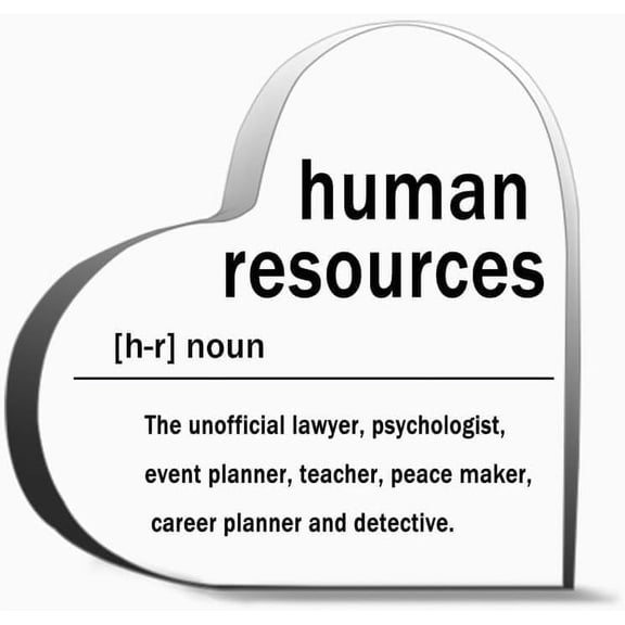 Human Resources Noun Thank You Gifts For Women Men, Decoration Heart Shape Acrylic Sign Gift,4x4 inch