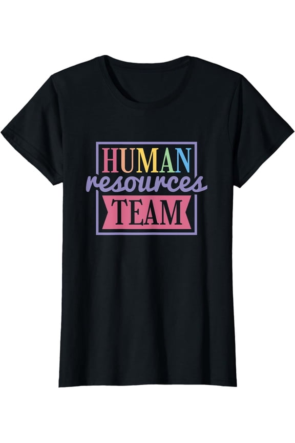 Human Resources Team, HR employees T-Shirt