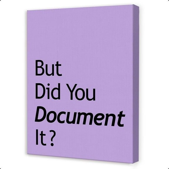 Human Resources Wall Decor,Funny Office Wall Art,But Did You Document It Purple Wall Decor for HR Boss Accountant Office