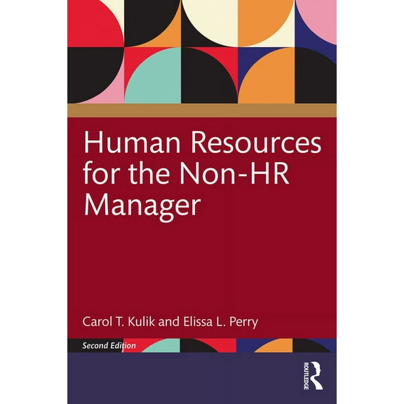 Human Resources for the Non-HR Manager, (Paperback)