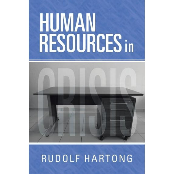 Human Resources in Crisis