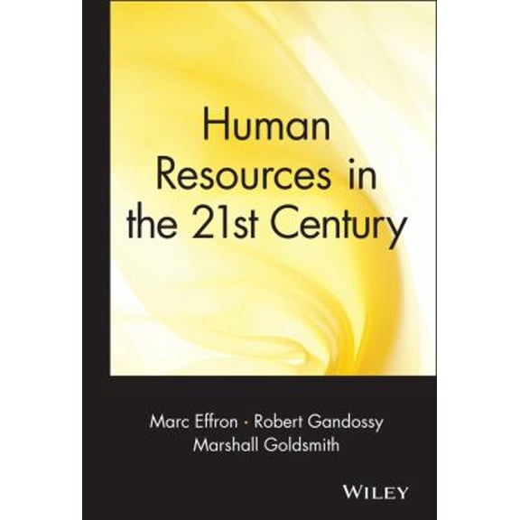 Pre-Owned Human Resources in the 21st Century (Hardcover) 0471434213 9780471434214