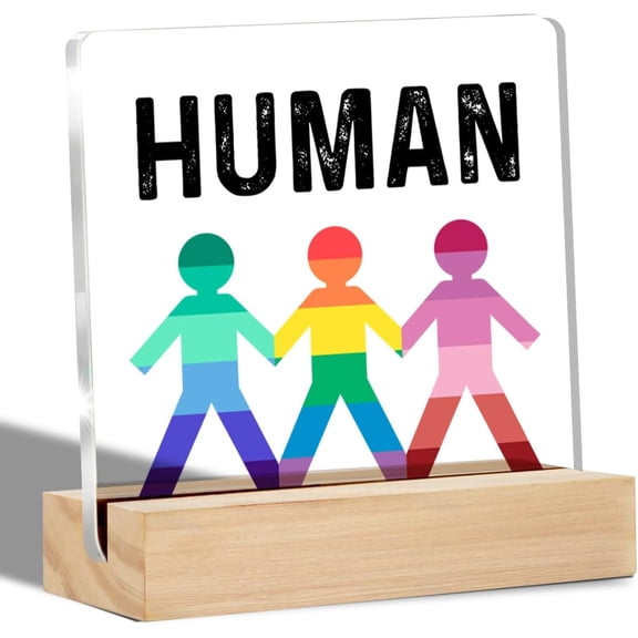 Human Rights Clear Desk Decorative Sign Equality Human Rights Awareness Acrylic Sign with Stand LGBT Pride Table Plaque Sign Keepsake Art Decor 4x4 Inch
