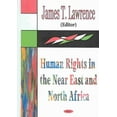 thumbnail image 1 of Human Rights in the Near East and North Africa by JamesT Lawrence (Hardcover) (2004) (New), 1 of 1