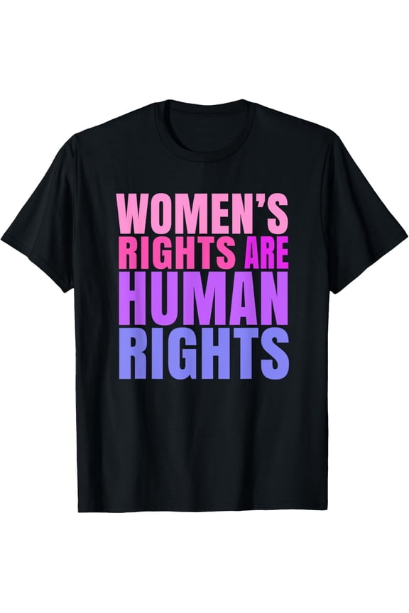Human Rights Womens Right T-Shirt
