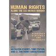 thumbnail image 1 of Human Rights Along the U.S.-Mexico Border: Gendered Violence and Insecurity, (Paperback), 1 of 1