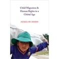 thumbnail image 1 of Human Rights and Crimes Against Humanity Child Migration & Human Rights in a Global Age, Book 25, (Paperback), 1 of 1