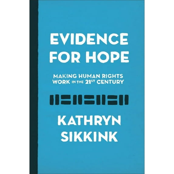 Human Rights and Crimes Against Humanity Evidence for Hope: Making Human Rights Work in the 21st Century, Book 28, (Hardcover)
