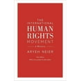 thumbnail image 1 of Human Rights and Crimes Against Humanity The International Human Rights Movement: A History, Book 39, (Paperback), 1 of 1