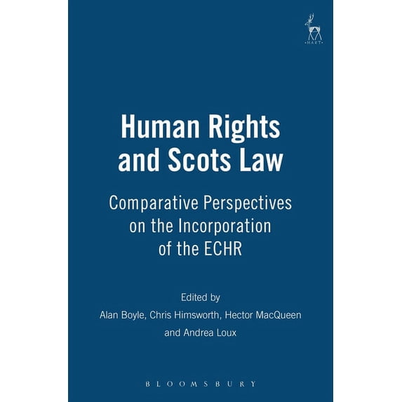 Human Rights and Scots Law, (Hardcover)