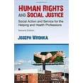 thumbnail image 1 of Pre-Owned Human Rights and Social Justice: Social Action and Service for the Helping and Health Professions (Paperback) 1483387178 9781483387178, 1 of 1