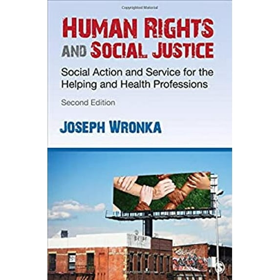 Pre-Owned Human Rights and Social Justice: Social Action and Service for the Helping and Health Professions (Paperback) 1483387178 9781483387178