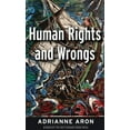 thumbnail image 1 of Human Rights and Wrongs: Reluctant Heroes Fight Tyranny, (Hardcover), 1 of 1