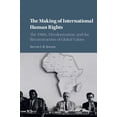 thumbnail image 1 of Human Rights in History The Making of International Human Rights, (Hardcover), 1 of 1