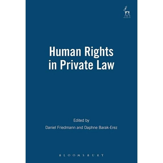 Human Rights in Private Law (Revised) (Paperback)