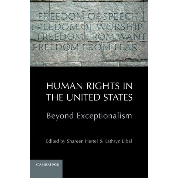 Pre-Owned Human Rights in the United States: Beyond Exceptionalism