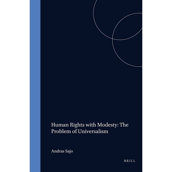 Human Rights with Modesty: The Problem of Universalism, (Paperback)
