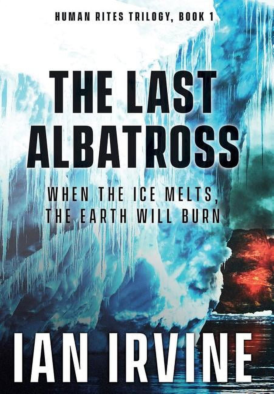 Human Rites Human Rites Trilogy The Last Albatross, Book 1, (Hardcover) - Walmart.com