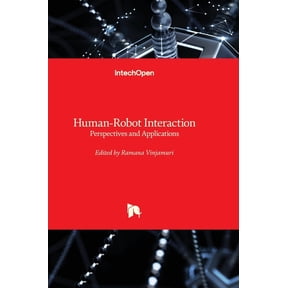 Human-Robot Interaction - Perspectives and Applications, (Hardcover)