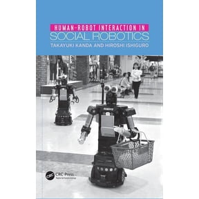 Human-Robot Interaction in Social Robotics, (Paperback)
