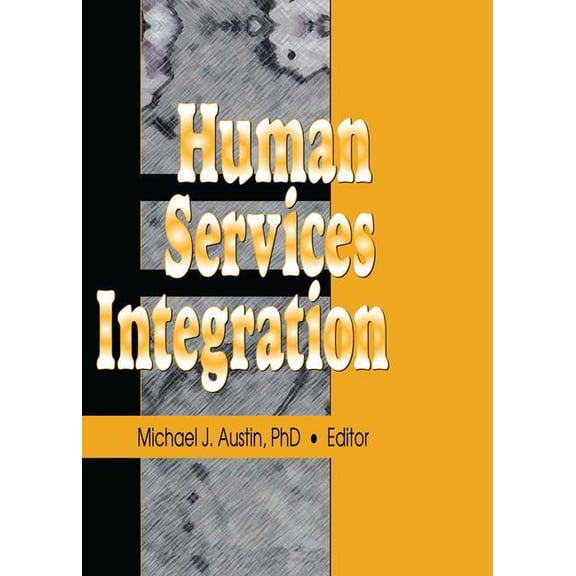 Human Services Integration, (Paperback)