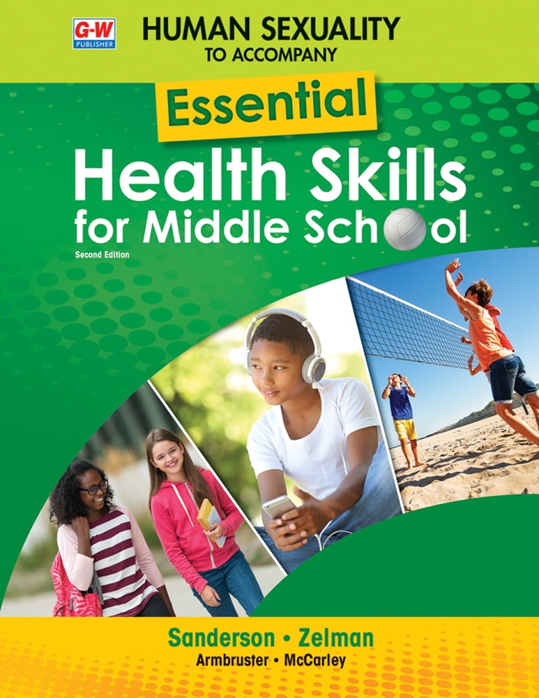 Human Sexuality to Accompany Essential Health Skills for Middle School (Edition 2) (Paperback)