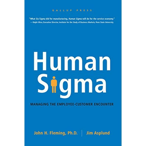 Pre-Owned Human Sigma: Managing the Employee-Customer Encounter, 9781595620163, 1595620168, Hardcover, 1 edition