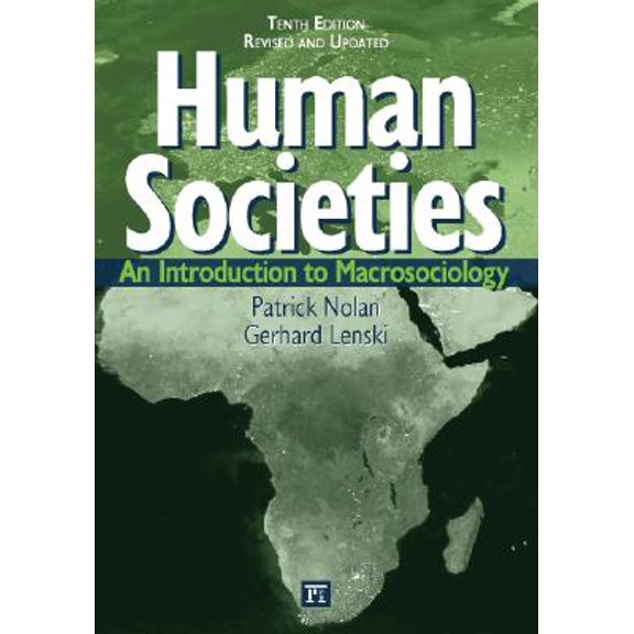 Pre-Owned Human Societies : An Introduction to Macrosociology