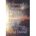 thumbnail image 1 of Human Soul Evolution, Elevation, and Asc Universal Creation and The Reason For Existence: The How and Why we were Created, (Paperback), 1 of 1