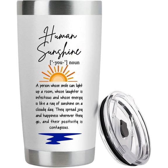 Human Sunshine Gifts for Women & Men Inspirational Birthday Gifts for Friends Mom Teacher Nurse Aunt Sister Definition Gifts 20 Oz Tumbler Spread Positivity and Joy