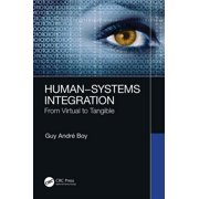 Human-Systems Integration: From Virtual to Tangible, (Hardcover)