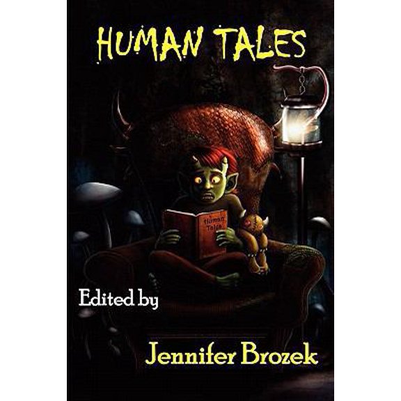 Pre-Owned Human Tales (Paperback) 0983099332 9780983099338
