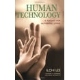 thumbnail image 1 of Pre-Owned Human Technology: A Toolkit For Authentic Living, 9781932843125, 1932843124, Paperback,, 1 of 1