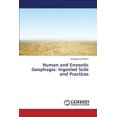 thumbnail image 1 of Human and Enzootic Geophagia: Ingested Soils and Practices (Paperback), 1 of 1