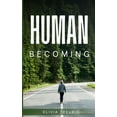 thumbnail image 1 of Human becoming, (Paperback), 1 of 1
