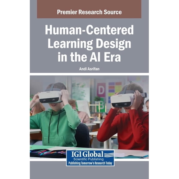 Human-Centered Learning Design in the AI Era, (Hardcover)