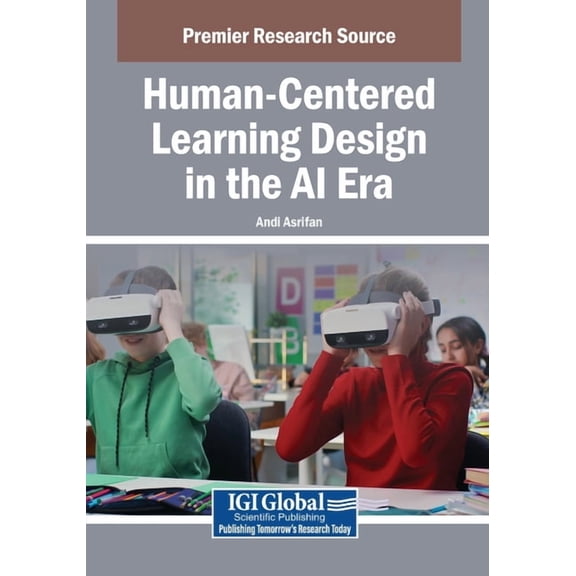 Human-Centered Learning Design in the AI Era, (Paperback)