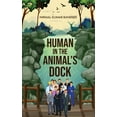 thumbnail image 1 of Human in the Animal's Dock, (Paperback), 1 of 1