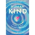 thumbnail image 1 of Pre-Owned Humankind: Changing the World One Small Act at a Time (Paperback) 192805563X 9781928055631, 1 of 1