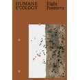 thumbnail image 1 of Humane Ecology: Eight Positions, (Paperback), 1 of 1