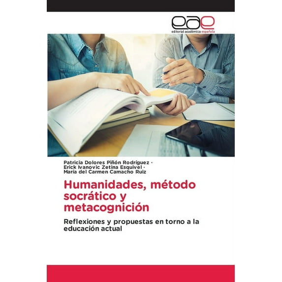 Humanidades, método socrático y metacognición (Paperback)