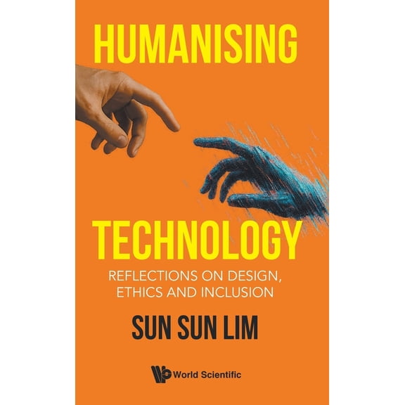 Humanising Technology, (Hardcover)