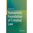 thumbnail image 1 of Humanistic Foundation of Criminal Law, (Hardcover), 1 of 1