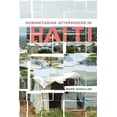thumbnail image 1 of Humanitarian Aftershocks in Haiti, (Hardcover), 1 of 1
